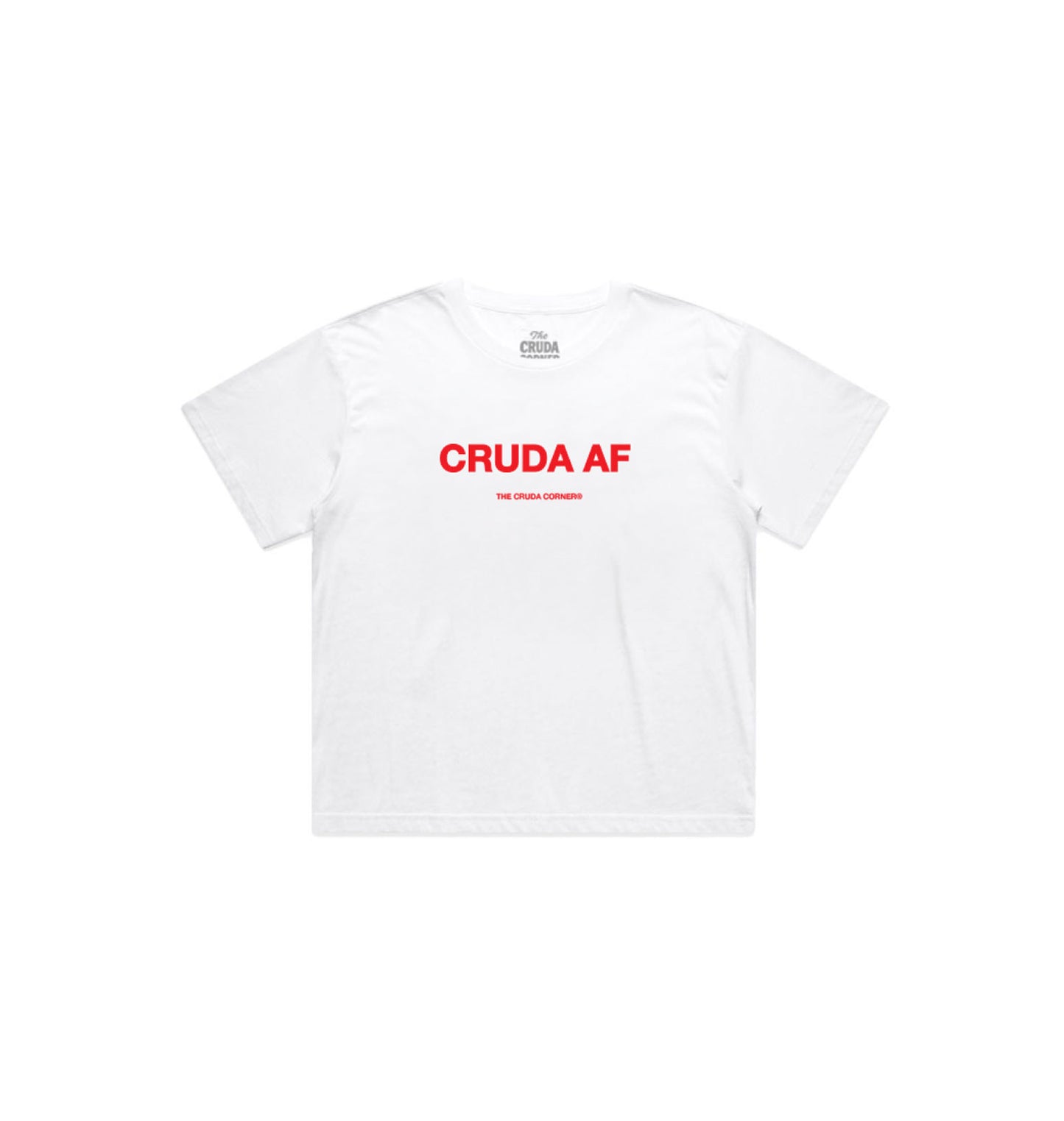 Cruda AF Baby Tee