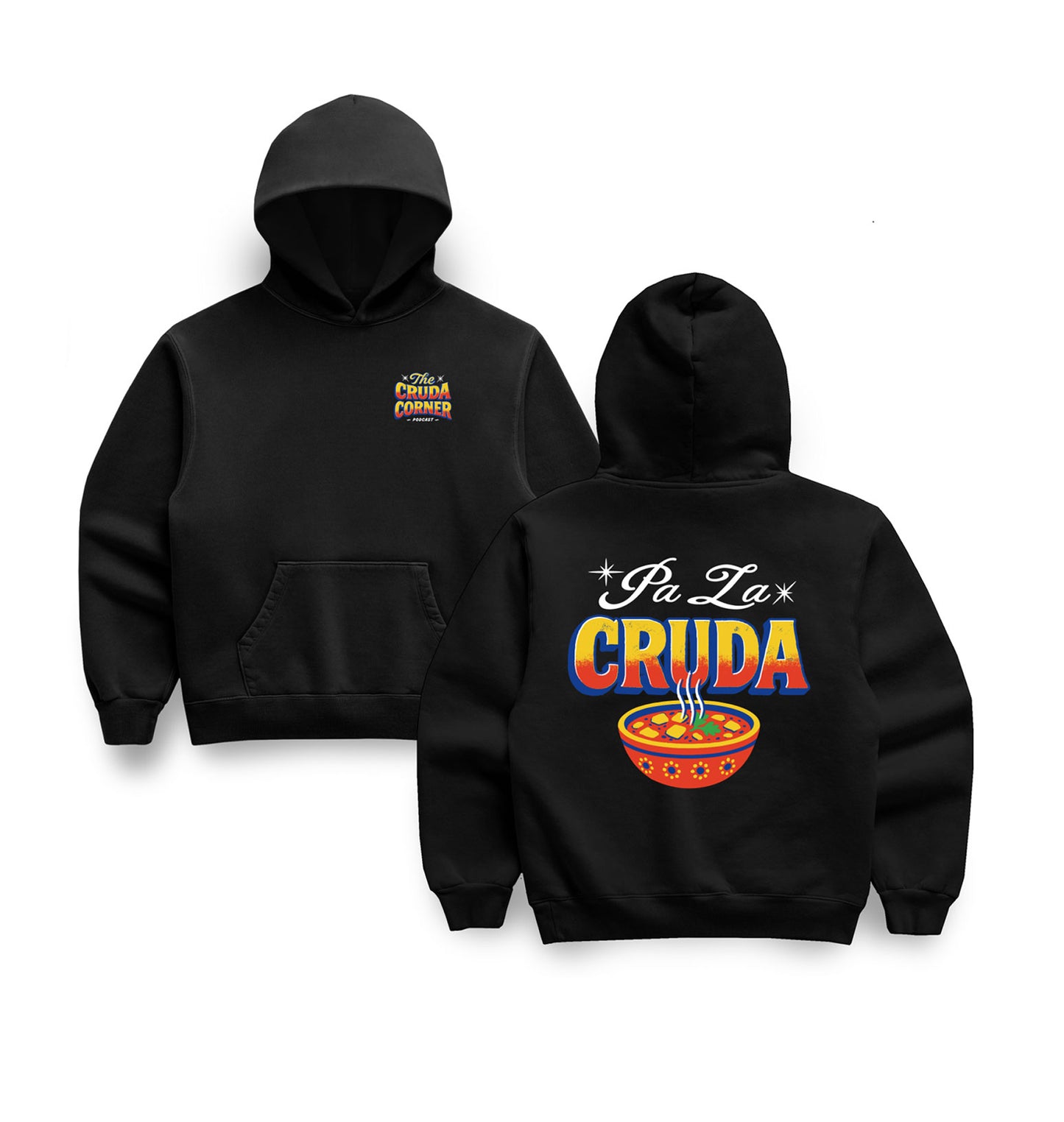 Pa La Cruda Hoodie (Black)